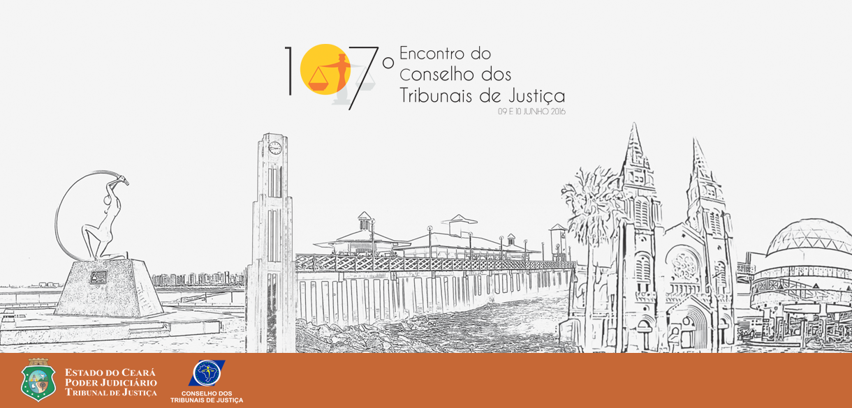 Ceará recebe 107º Encontro de Presidentes de Tribunais de Justiça do Brasil