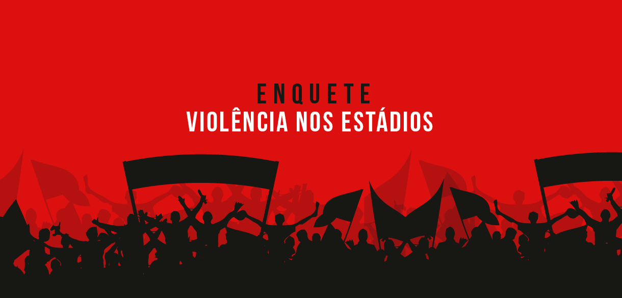 Enquete TJCE: 80% dos participantes afirmam que extinção de torcidas organizadas diminuirá violência nos estádios