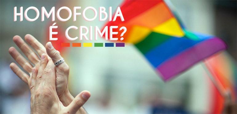Enquete do Tribunal indica que a homofobia deve ser criminalizada
