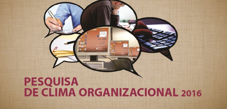 Tribunal divulga Pesquisa de Clima Organizacional realizada em 2016