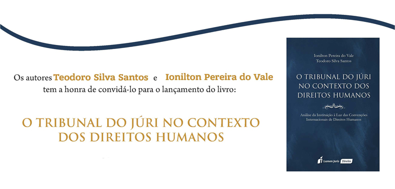 Desembargador Teodoro Silva Santos e promotor de Justiça lançam livro nesta terça