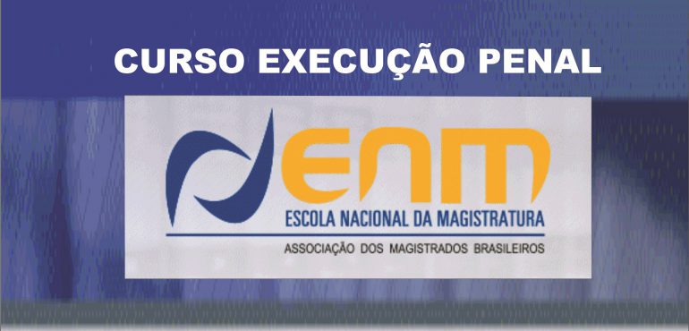 Esmec inscreve até sexta-feira magistrados interessados em fazer curso na Escola Paulista sobre Execução Penal