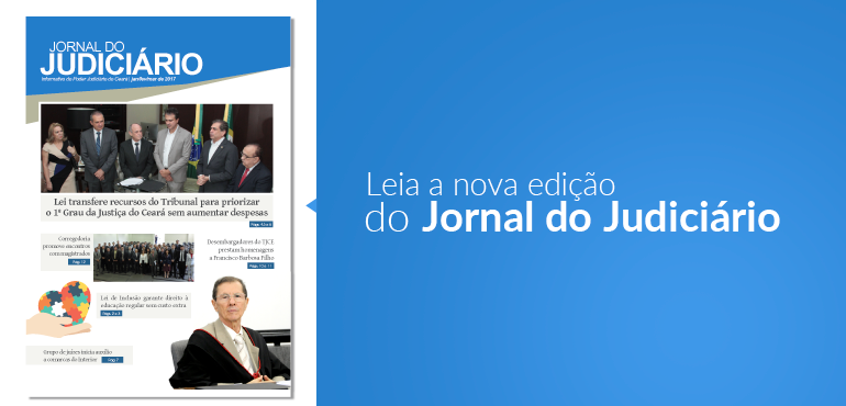 “Jornal do Judiciário” pode ser lido no site do Tribunal de Justiça do Ceará