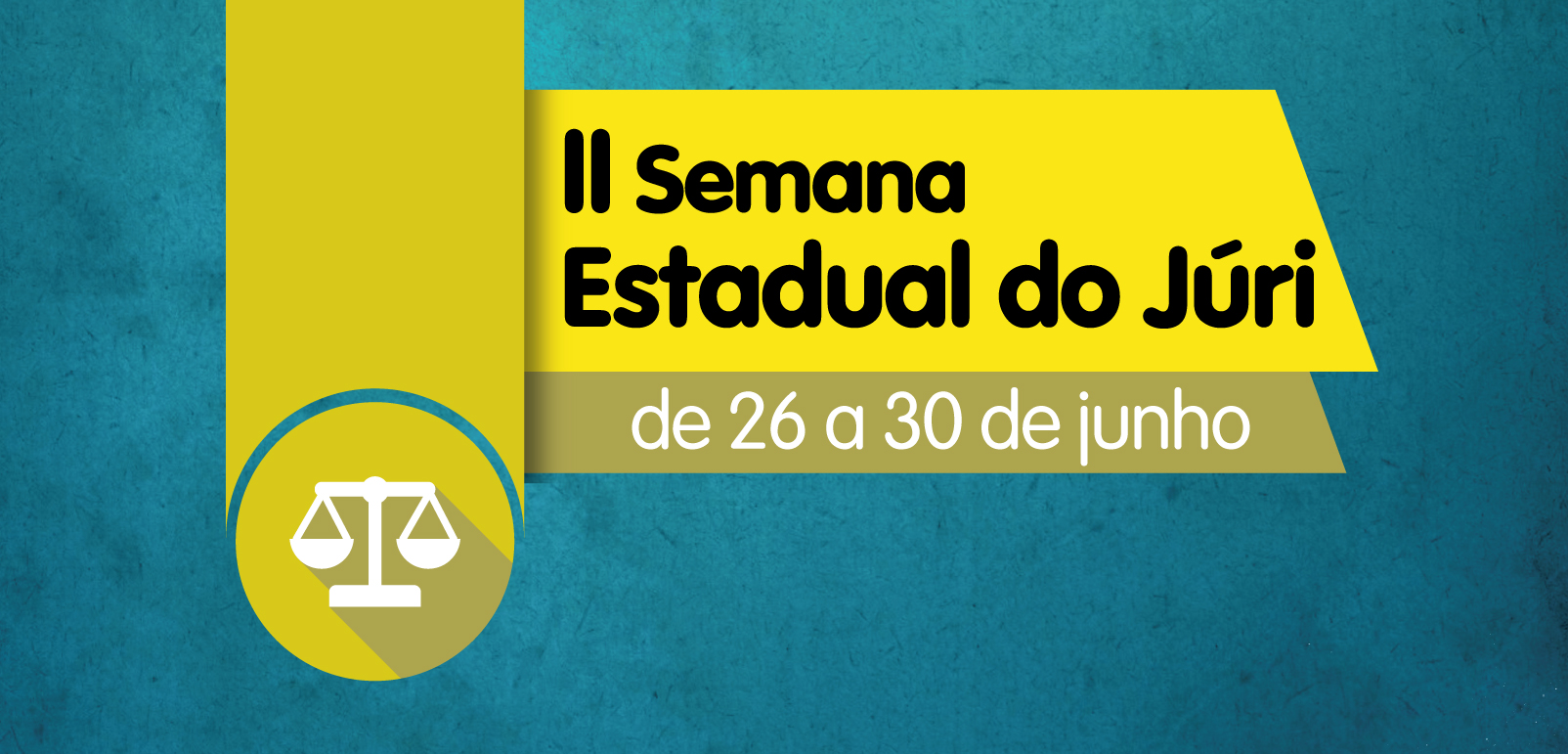 Inscrições para II Semana Estadual do  Júri começam nesta terça-feira