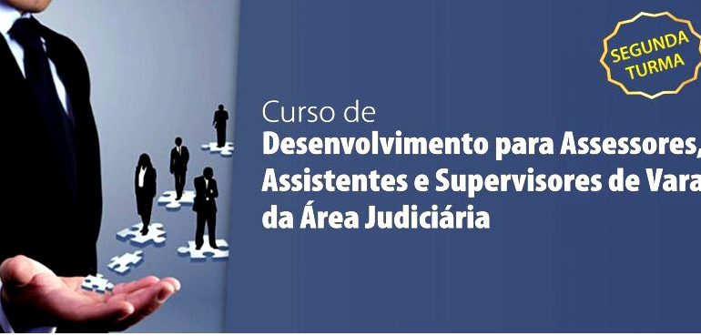 TJCE inscreve para 2ª turma do Curso de Desenvolvimento para Assessores