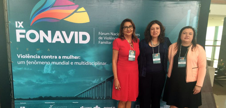 Juízas participam de Fórum sobre violência contra a mulher