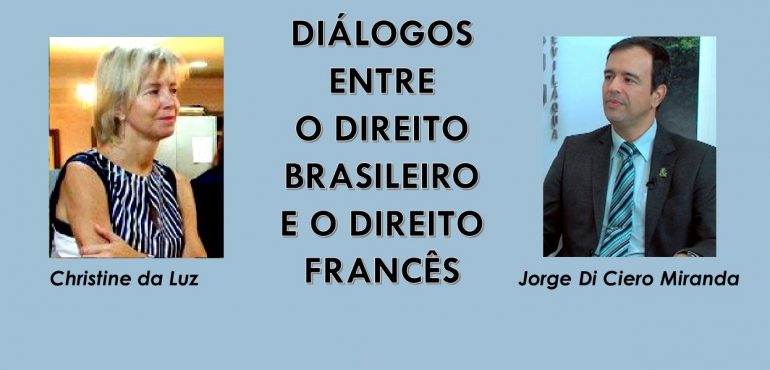 Seminário “Diálogos entre o direito brasileiro e o francês” acontece nesta sexta