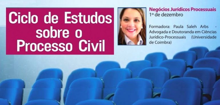 Palestra “Negócios Jurídicos” será realizada sexta-feira no auditório da Esmec