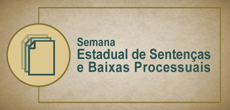 Judiciário agenda para novembro mutirão de sentenças e baixas processuais