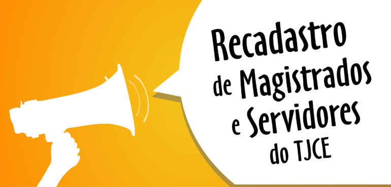 310 magistrados e servidores não realizam o recadastramento