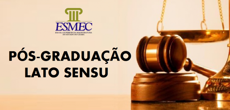 Magistrado que fizer pós-graduação na Esmec estará desobrigado de participar de cursos de aperfeiçoamento