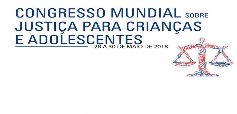 Abertas as inscrições para o Congresso Mundial sobre Justiça para Crianças e Adolescentes