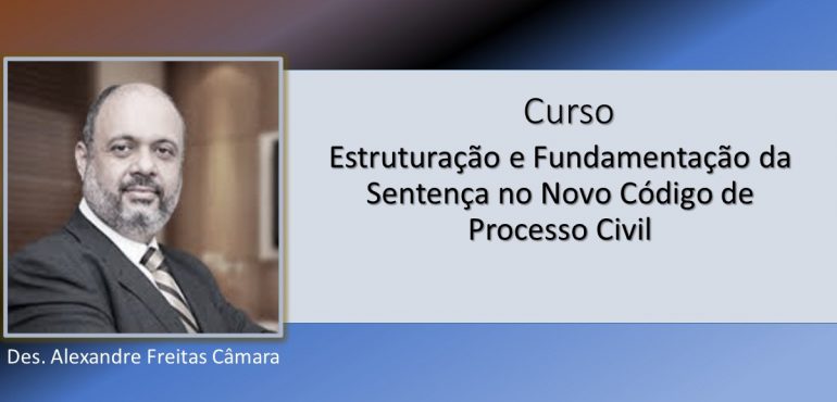 Desembargador Alexandre Câmara ministrará curso sexta e sábado na Esmec