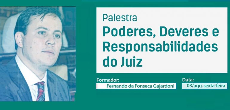 Esmec realiza palestra com o juiz Fernando Gajardoni nesta sexta-feira