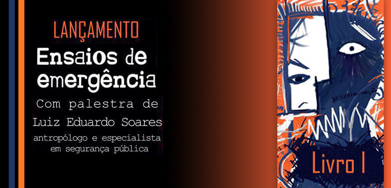 Palestra sobre drogas e segurança pública inicia nesta quarta-feira projeto “Ensaios de Emergência”