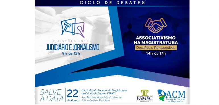 Ciclo de Debates da Associação Cearense de Magistrados acontecerá na Esmec