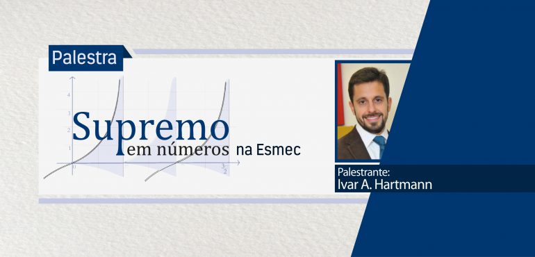 Esmec recebe projeto “Supremo em Números”, da FGV