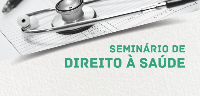 “Seminário de Direito à Saúde” em Sobral será nesta quinta-feira