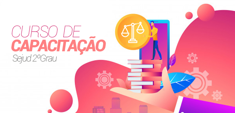 Capacitação para servidores da Área Judiciária começa nesta quinta-feira
