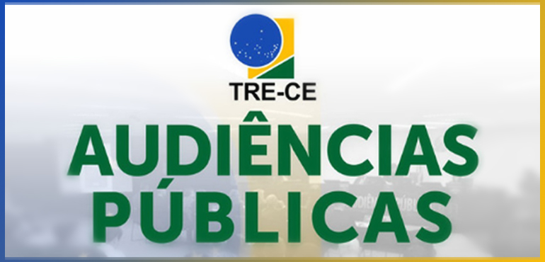 1ª Audiência Pública da Ouvidoria do TRE-CE será no próximo dia 19 na Unifor