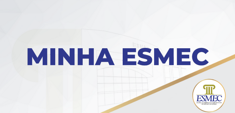 Esmec adota sistema para otimizar inscrições e o acesso à emissão de declarações e certificados