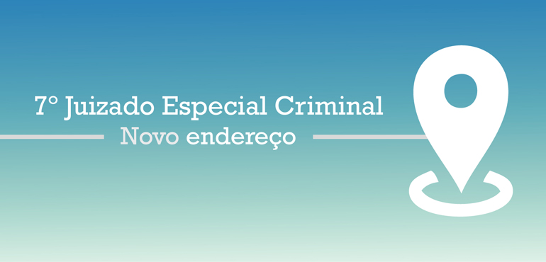 7º Juizado Especial Criminal passa a funcionar no Fórum Clóvis Beviláqua
