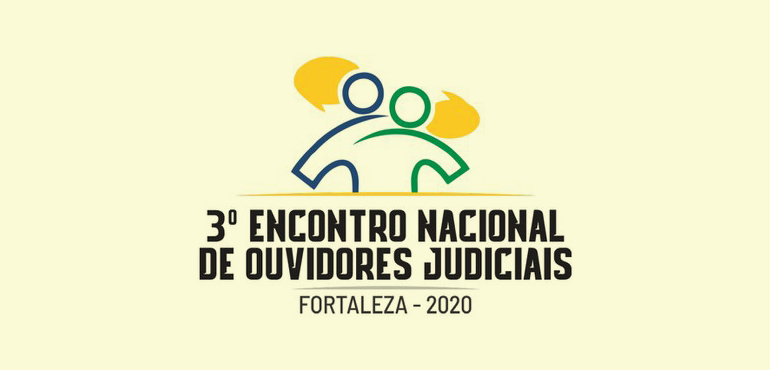 Encontro Nacional de Ouvidores terá participação de ouvidores do Judiciário cearense