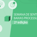 Atendimentos no Judiciário estão restritos até o dia 27 em razão da 2ª Semana de Sentenças e Baixas Processuais