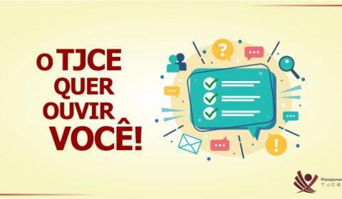 TJCE abre consulta pública para construção do Plano Estratégico 2030 e das Metas Nacionais