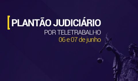 Justiça no Ceará atua em regime de plantão no fim de semana