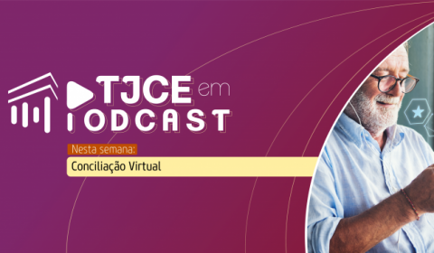 Podcast traz o testemunho de pessoas que utilizaram a conciliação virtual para resolver conflitos nesta pandemia