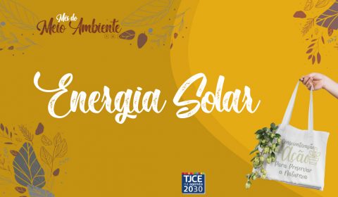 Placas solares nos Fóruns de Itapajé e Russas aproveitam recurso natural para gerar economia e reduzir uso de energia elétrica