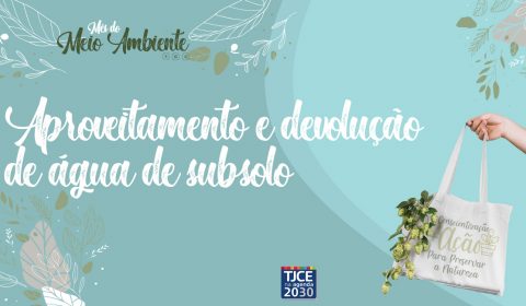 Fórum Clóvis Beviláqua prioriza o reúso da água com foco na sustentabilidade e no consumo consciente