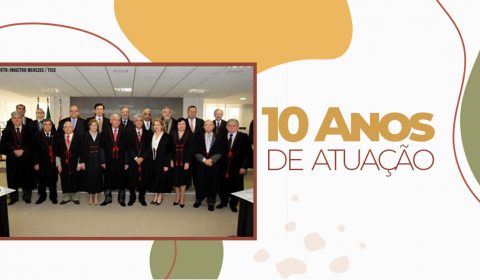 Órgão Especial do Tribunal de Justiça do Ceará completa 10 anos de atuação