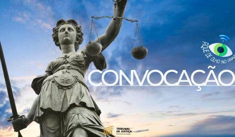 Tribunal de Justiça do Ceará convoca 50 candidatos aprovados para o cargo de juiz leigo