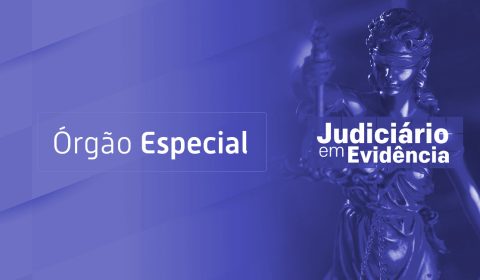 “Judiciário em Evidência” mostra o trabalho do Órgão Especial do TJCE