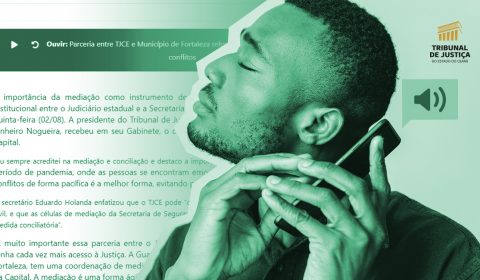 Portal do TJCE é o primeiro dos tribunais do país a instalar aplicativo de audiodescrição para pessoas com deficiência visual