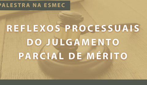 Ciclo de Estudos em Processo Civil prossegue nesta sexta-feira com palestra na Escola da Magistratura