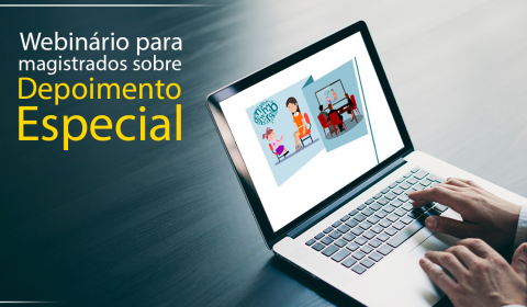 Justiça estadual promove capacitação para magistrados sobre Depoimento Especial de crianças na próxima segunda-feira