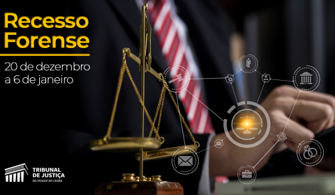 TJCE designa 468 magistrados para atuar como plantonistas durante recesso forense