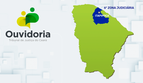 Ouvidoria do Poder Judiciário realiza audiência pública em Itapipoca no dia 29 de abril
