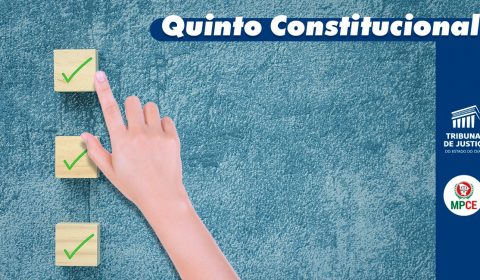 TJCE define, no próximo dia 14, lista tríplice para vaga de desembargador reservada ao Ministério Público