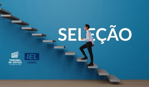 Abertas inscrições para estágio nas áreas de Ciências Contábeis, Administração e Informática do TJCE