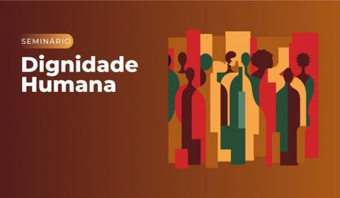 Seminário promovido pelo Conselho Nacional de Justiça destaca decisões judiciais em Direitos Humanos