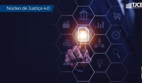 TJCE instala Núcleo de Justiça 4.0 para processamento e julgamento de execuções de título extrajudicial na Comarca de Fortaleza