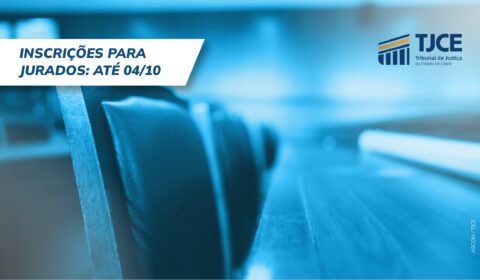 Inscrições para compor júri da Comarca de Fortaleza em 2024 se encerram na próxima quarta-feira, dia 4