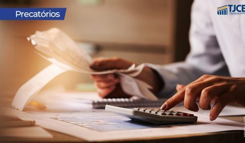 TJCE autoriza pagamento de mais de R$ 113 milhões em precatórios nos primeiros oito meses deste ano