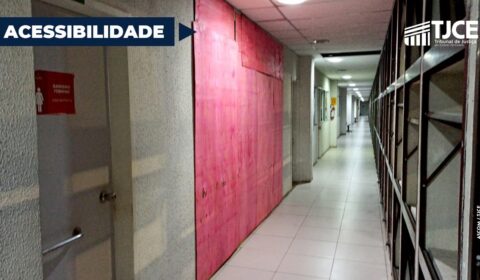 TJCE inicia reformas de acessibilidade vertical no Fórum Clóvis Beviláqua