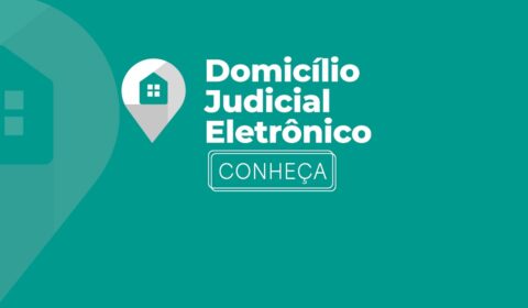 Domicílio Judicial Eletrônico busca auxiliar juristas e instituições no acesso ao Poder Judiciário