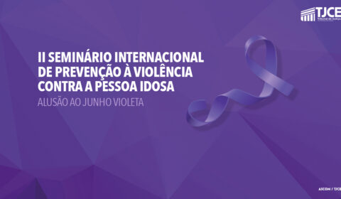 Abertas as inscrições para evento voltado a prevenir agressões aos idosos